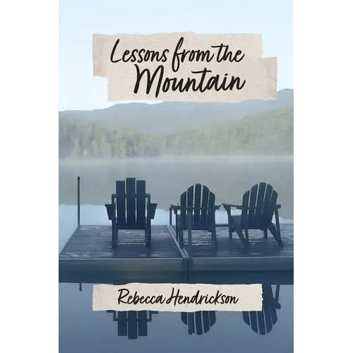 Lessons from the Mountain - Paperback