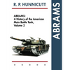 Abrams: A History of the American Main Battle Tank, Vol. 2 - Paperback