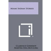 Miami Indian Stories - Paperback