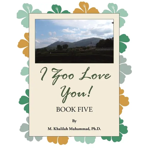 I Zoo Love You!: Book Five - Paperback
