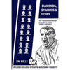 Diamonds, Dynamos and Devils: The transformation of Chelsea FC under Tommy Docherty - Paperback