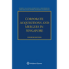 Corporate Acquisitions and Mergers in Singapore - Paperback