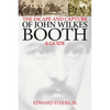 The Escape and Capture of John Wilkes Booth - Paperback