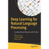 Deep Learning for Natural Language Processing: Creating Neural Networks with Python - Paperback