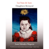 Las hijas de Juan: Daughters Betrayed - Paperback