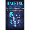 Hacking: The Blueprint a Beginners Guide to Ethical Computer Hacking - Paperback