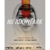 Meadowlark: A Coming-Of-Age Crime Story - Hardcover