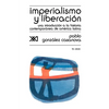 Imperialismo y Liberacion. Una Introduccion a la Historia - Paperback