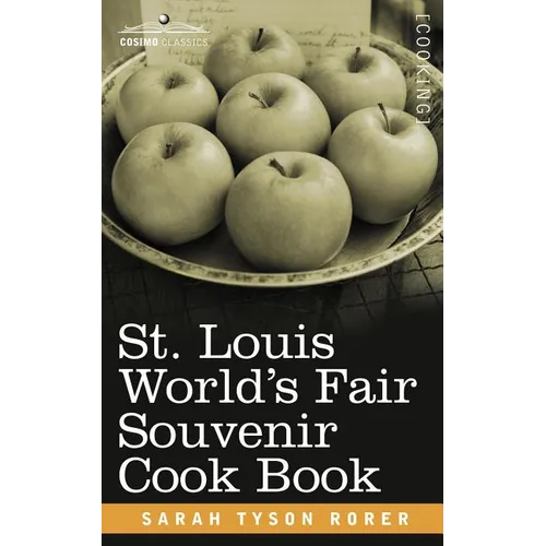 St. Louis World S Fair Souvenir Cook Book - Paperback