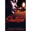 Shattered - Paperback