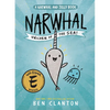 Narwhal: Unicorn of the Sea! (a Narwhal and Jelly Book #1) - Paperback