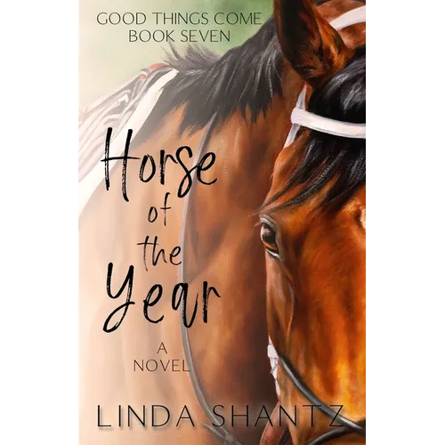 Horse of the Year: Good Things Come Book 7 - Paperback
