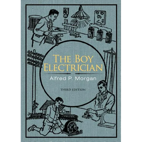The Boy Electrician - Paperback