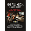 Rise and Shine: A Go-Go Legend - Hardcover