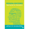 Person-Centered Approaches for Counselors - Paperback