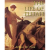 The Life of Elijah - Paperback