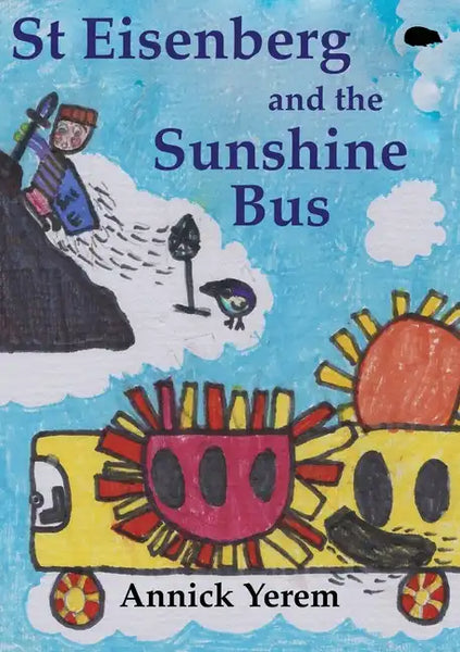 St Eisenberg and the Sunshine Bus - Paperback