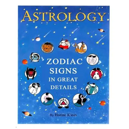The Zodiac Signs: The Zodiac Signs In Great Details - Paperback