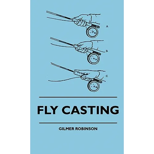 Fly Casting - Hardcover