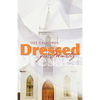 Dressed for Ministry - Paperback