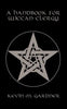 A Handbook for Wiccan Clergy - Paperback