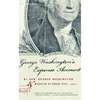 George Washington's Expense Account: Gen. George Washington and Marvin Kitman, Pfc. (Ret.) - Paperback