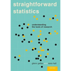 Straightforward Statistics: Understanding the Tools of Research - Paperback