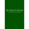 The Lutheran Confessions: History and Theology of the Book of Concord - Paperback