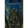 Escaping Fate - Paperback