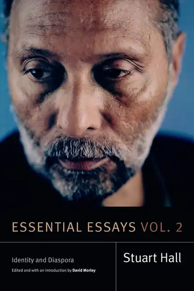 Essential Essays, Volume 2: Identity and Diaspora - Paperback