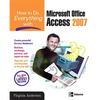 How to Do Everything with Microsoft Office Access 2007 - Paperback