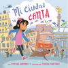 Mi Ciudad Canta - Hardcover