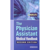 The Physician Assistant Medical Handbook - Paperback