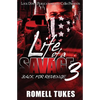 Life of a Savage 3: Back for Revenge - Paperback