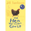The Hen Who Wouldn't Give Up - Paperback