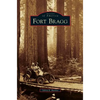 Fort Bragg - Hardcover