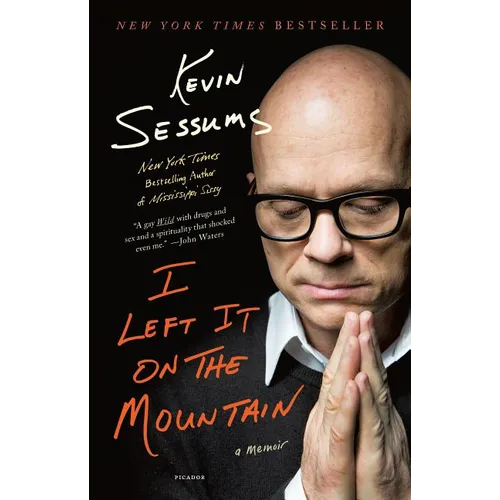 I Left It on the Mountain: A Memoir - Paperback