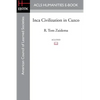 Inca Civilization in Cuzco - Paperback