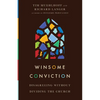 Winsome Conviction: Disagreeing Without Dividing the Church - Paperback