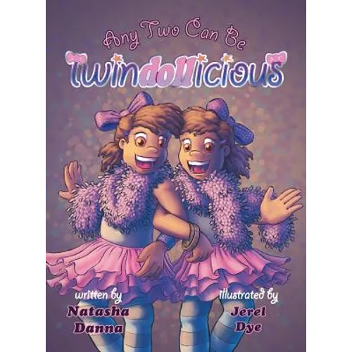 Any Two Can Be Twindollicious - Hardcover