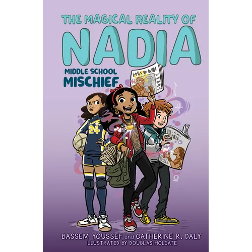 Middle School Mischief (the Magical Reality of Nadia #2) - Hardcover