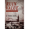 Ruin Value: A Mystery of the Third Reich - Paperback