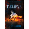 Believe - Paperback