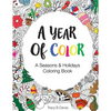 A Year Of Color: A Seasons & Holidays Coloring Book - Paperback