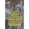 East German Cinema: DEFA and Film History - Hardcover