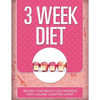 3 Week Diet: Record Your Weight Loss Progress (with Calorie Counting Chart) - Paperback