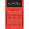 The Essentials of Vedic Astrology - Hardcover