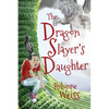 The Dragon Slayer's Daughter - Paperback