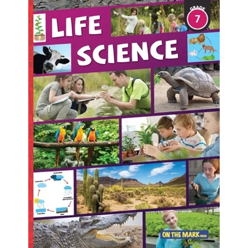 Life Science Grade 7: Interactions Within Ecosystems in the Environment; & Plants for Food & Fibre: Interactions Within Ecosystems in the Environment; - Paperback