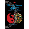 Zhong Yuan Qigong: First Stage of Ascent: Relaxation - Paperback